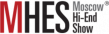 Moscow Hi-End Show (MHES) 2020
