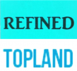 TOPLAND&REFINED