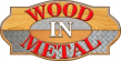 WOOD IN METAL