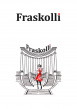 Fraskolli